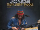 JACO PASTORIUS - TRUTH, LIBERTY & SOUL LIVE IN NYC RSD 2017 - 3LP VINILE NUOVO