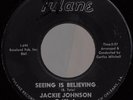 JACKIE JOHNSON Seeing Is Believing RARE NEW ORLEANS R&B SOUL 45 Tulane *hear*