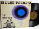 DOO WOP LP - THE MARCELS - BLUE MOON Colpix CP 416 Gold Label Oldies Orig