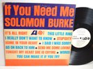 NORTHERN SOUL LP - SOLOMON BURKE - IF YOU NEED ME ATLANTIC 8085 WL PROMO RARE