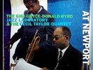 DONALD BYRD w/CECIL TAYLOR AT NEWPORT RARE ORIG'57 CLEF- TRUMPETER LABEL MONO LP