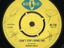 Owen Gray - I Can't Stop Loving You / Tell Me Darling UK Blue Cat 7