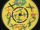 Slickers - Wala Wala / Lester Sterling - Super Special UK Blue Cat 7