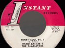 DAVID BATISTE & GLADIATORS Funky Soul NEW ORLEANS SOUL FUNK 45 *hear*