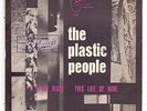 PLASTIC PEOPLE - IT'S NOT RIGHT / THIS LIFE OF MINE - FOLK ROCK  - 7