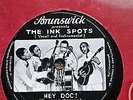 Trio of The Ink Spots records Hey Doc -I Don't want to set the world on fire.VG