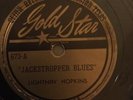 78 RPM BLUES LIGHTNING HOPKINS Gold Star 673 Jackstropeer Blues/Grievance E