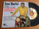JOSE BARTEL RARE EP LES DEMOISELLES DE ROCHEFORT 1967 BARCLAY