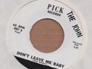 THE JOHN: Don't Leave Me Baby 45 Pick blue eyed soul hear