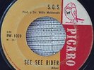 S.O.S - See See Rider - RARE GARAGE R&B SCREAMS  SHAKER EL SALVADOR 45