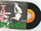 THE CLASH: TRAIN IN VAIN + BANKROBBER + ROCKERS GALORE, SPAIN UNIQUE P/S