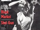 Frank Valdor  The Shot-Guns - Black Market RARE HIPPO