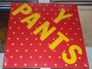 Y PANTS - S/T (EP) Sigillato