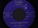 EDDY DUGOSH: Strange Kinda Feeling / Don't You Realize 45 (lbl wear, wol)