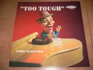 BOBBY TUCKER TRIO - Too Tough jazz Chesterfield cigarettes (Jamie 3044) *HEAR