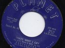 Castaleers-That's Why I Cry-Planet Doo Wop 45 