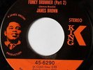 JAMES BROWN: Funky Drummer / Part 2 45 Hear  Funk