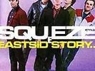 Squeeze (2) - East Side Story (Vinyl)