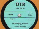 78 rpm Doctor Ross DIR 101/102 Industrial Boogie/32-20 in E Hear