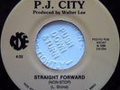 MODERN SOUL / FUNK 7'' / P. J. CITY / STRAIGHT FORWARD / RISE / LISTEN