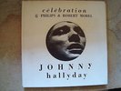 LIVRE DISQUE EP CELEBRATION JOHNNY HALLYDAY PHILIPS & ROBERT MOREL 1968