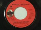 Willis Alan Ramsey- Muskrat Candlelight 45 RPM VG+ Orig Outlaw Country Vinyl