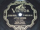 LITTLE MOSES - THE CARTER FAMILY - VICTOR 78 V-40110 1929