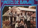 LES AMBASSADEURS DU MOTEL DE BAMAKO Vol.1 Afro Jazz Funk LP