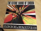 Future Sound Of London - Accelerator 12