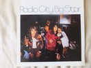 ' RADIO CITY' by BIG STAR ( ALEX CHILTON ). BIG BEAT RECORDS. NR MINT CONDITION