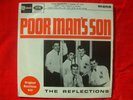 The Reflections- Poor Man’s Son UK 7