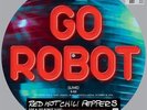 RED HOT CHILLI PEPPERS  GO ROBOT NEW 12
