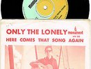 ROY ORBISON 7'' - Only the lonely, rare, PS, 1960?