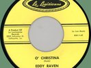 EDDY RAVEN O' Christina / Maria 45rpm La Louisianne 1963 teen rocker