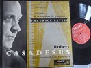 ROBERT CASADESUS / RAVEL piano music / PHILIPS minigroove