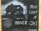 Abner Jay The True Story of Abner Jay Mississippi Records with Insert NM-