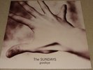 THE SUNDAYS - GOODBYE 12