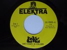 1967 Garage Psych Rock 45 LOVE She Comes In Colors / Orange Skies  ELEKTRA CN EX