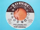NORTHERN SOUL-RUBY ANDREWS-JUST LOVING YOU-ZODIAC RE-ISSUE