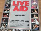 Live Aid Commemoration Book - The Greatest Show On Earth July 1985