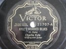 Charlie Kyle 1928 Blues 78 Record Kyle's Worried Monkey-Man Blues Victor Pre War