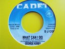 NORTHERN SOUL-GEORGE KIRBY-WHAT CAN I DO-CADET CARVER