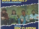 John Mayall's Bluesbreakers with Clapton, Bruce Record Store Day 2017