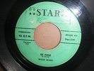 WILLIE WARD, IGGY JOE / BE MINE, ORG US STAR 229, VERY RARE 7``, ROCKABILLY