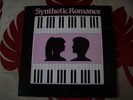 SYNTHETIC ROMANCE - VARIOUS ARTISTS - RARE 1980's MINIMAL SYNTH - EBONY RECORDS