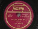 78 RPM -- Otis Hinton, Timely 1003, EE+  Blues