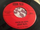 The Down Beats-You're No Good /Boney Maroni- Rare CT Funk Original 45 VG 1971