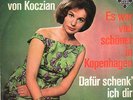 JOHANNA KOCZIAN & GERT WILDEN - ES WAR VIEL SCHÖNER IN KOPENHAGEN/DAFÜR SCHENK