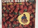 Chuck Berry: One Dozen Berrys. London Records. A Chess Recording, 1958.