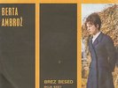 BERTA AMBROZ-BREZ BESED-VERY RARE ORIGINAL YUGOSLAV PS 7